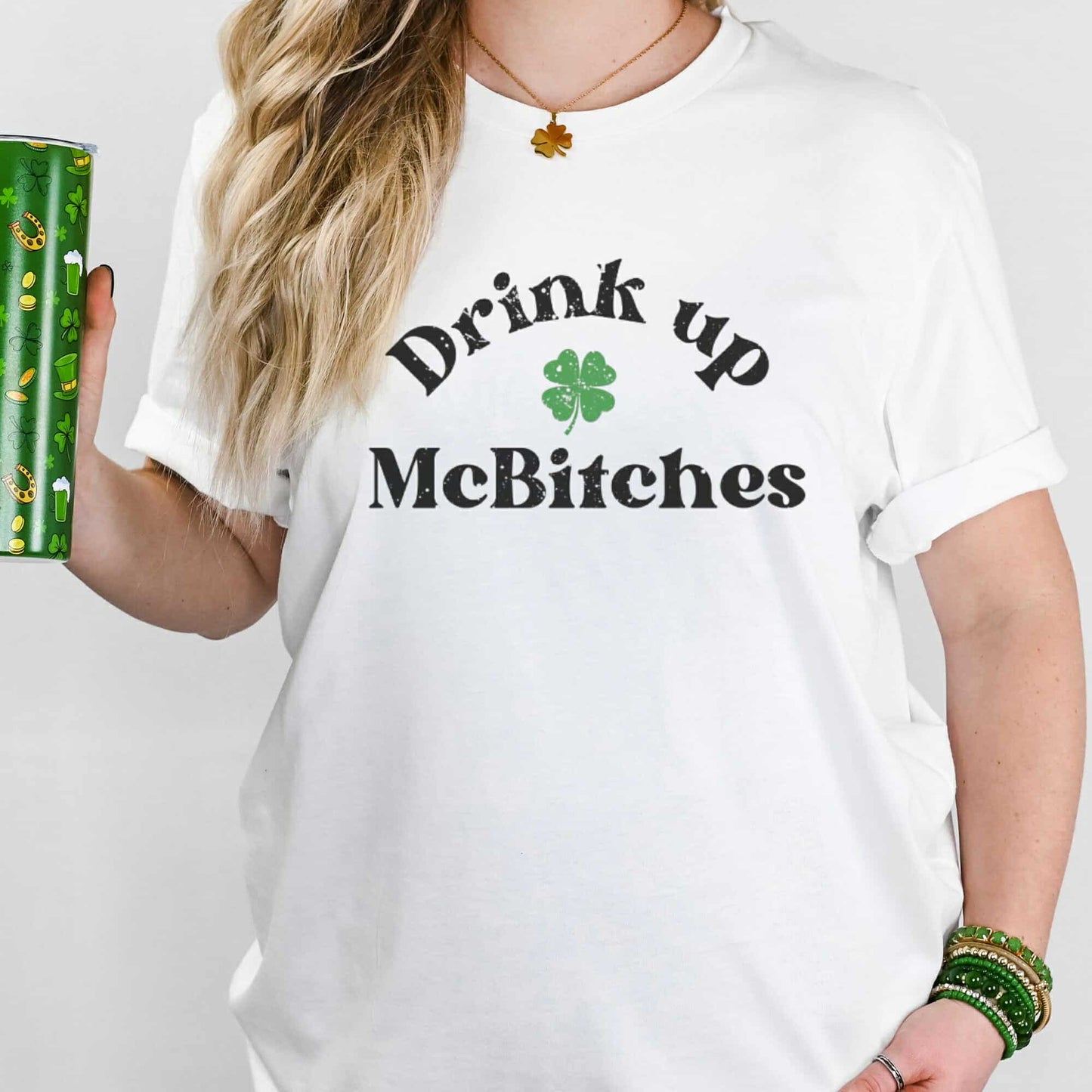 Drink Up McBitches